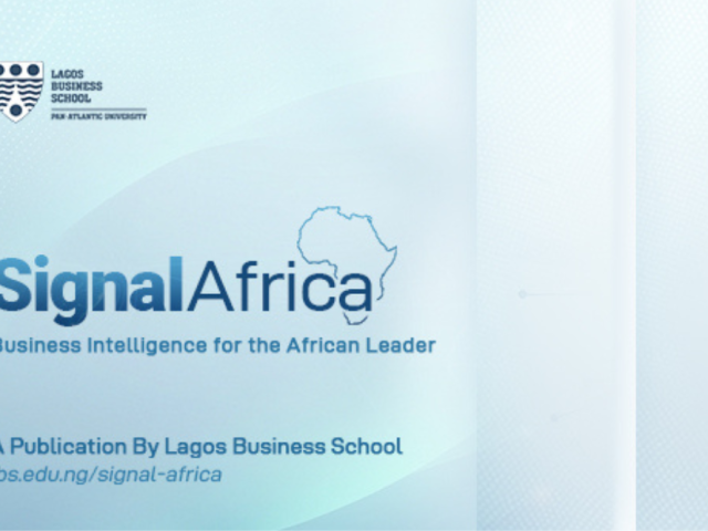 Lagos Business School Launches SignalAfrica: A New Editorial Platform on African Business and Leadership